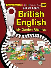 British English My Garden Rhymes (KG1)